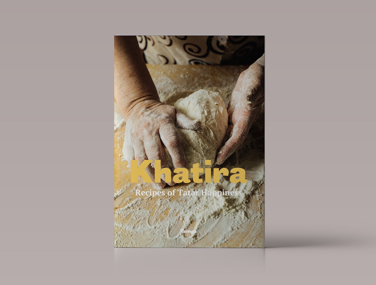 Книга «Khatira. Recipes Of Tatar Happiness»